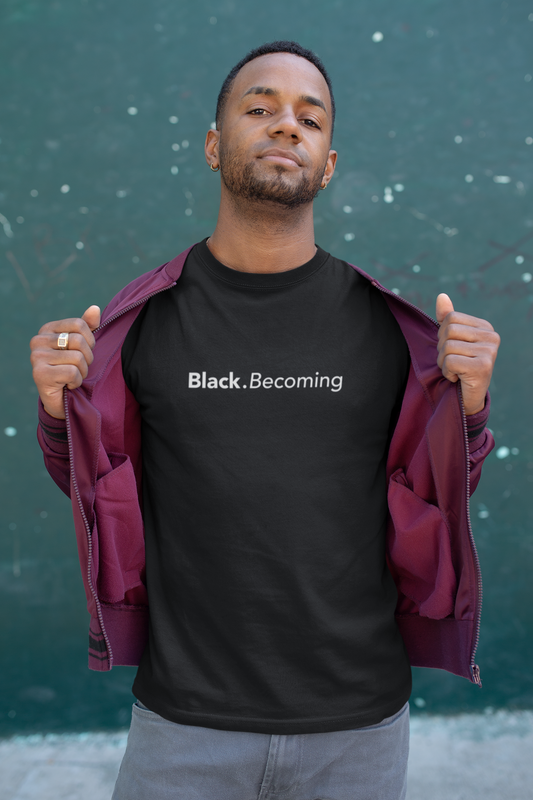 "Black . Becoming" - Statement Piece