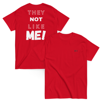 'They Not Like Me' Short Sleeve T-shirt