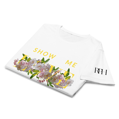 'Show Me Love' Short Sleeve T-shirt