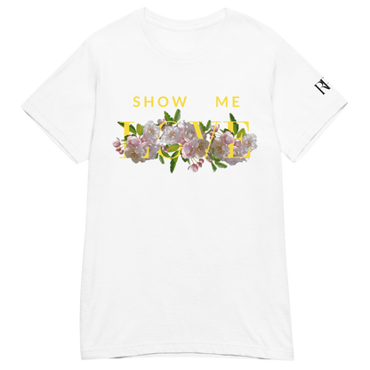 'Show Me Love' Short Sleeve T-shirt
